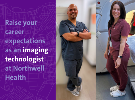 Raise your expectations at Northwell Health with a career in imaging
