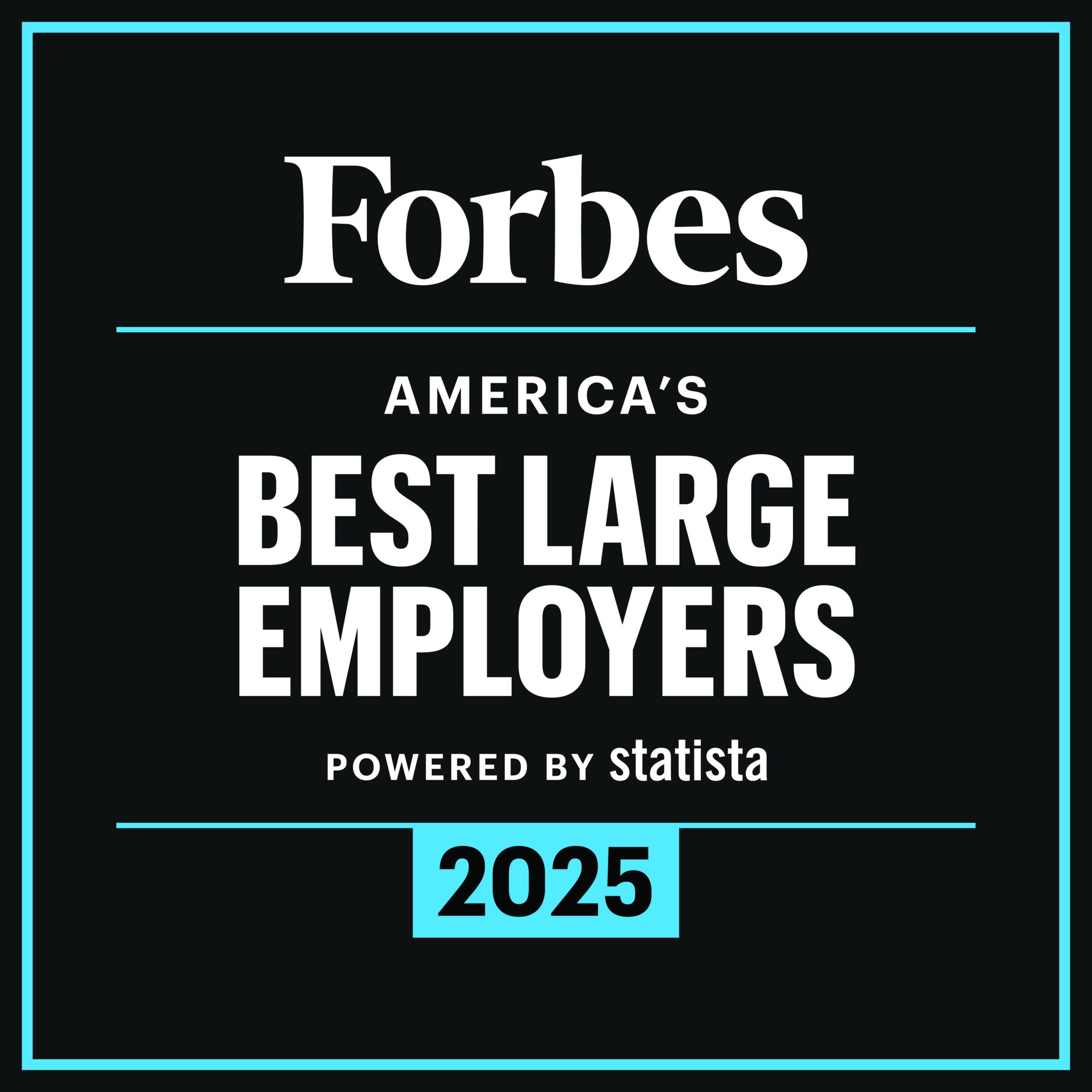 2025 Forbes America's Best Large Employer